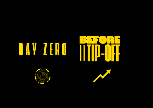 "DAY ZERO" & "BEFORE THE TIP OFF" BUNDLE